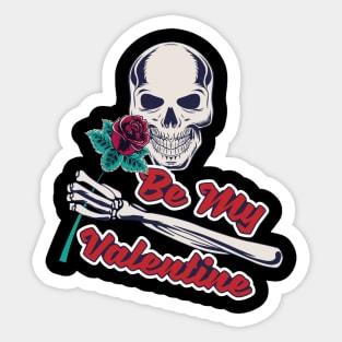 Be my valentine Sticker